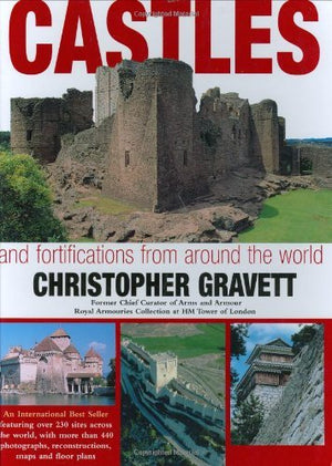 Castles and Fortifications from Around the World