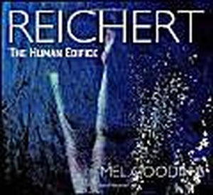 Marcus Reichert: the Human Edifice 