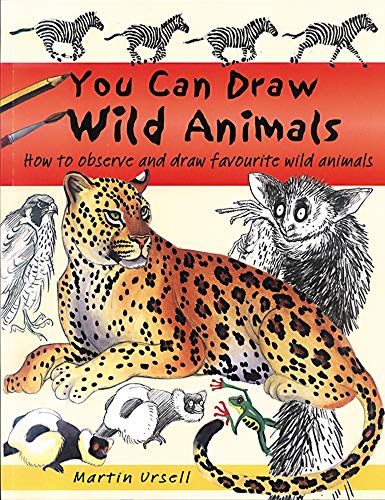You Can Draw Wild Animals