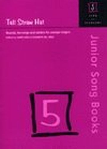 Sing For Pleasure, Junior Song Books 5, Tall Straw Hat.