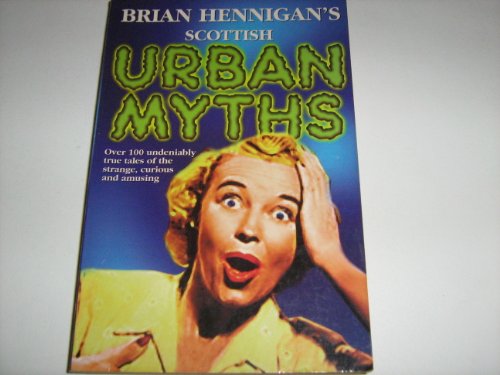 Scottish Urban Myths