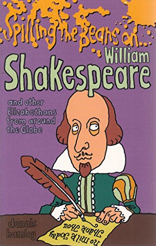 Spilling the Beans on William Shakespeare