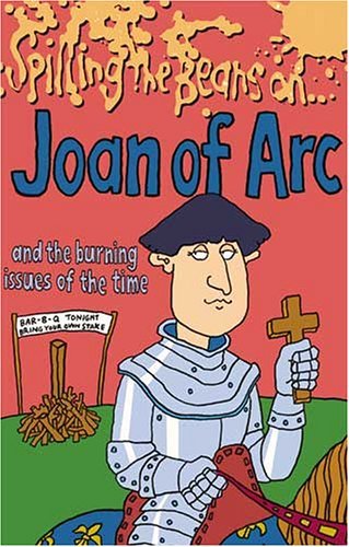 Spilling the Beans on Joan of Arc