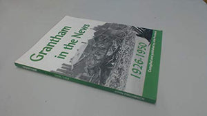 Grantham in the News 1926-1950