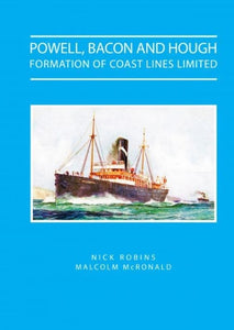 Powell Bacon and Hough - Formation of Coast Lines Ltd 