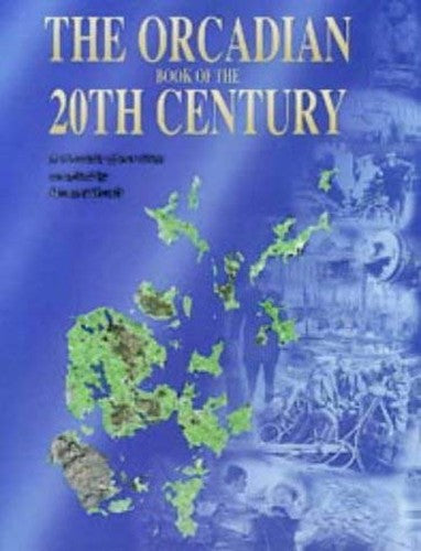 The Orcadian Book of the 20th Century