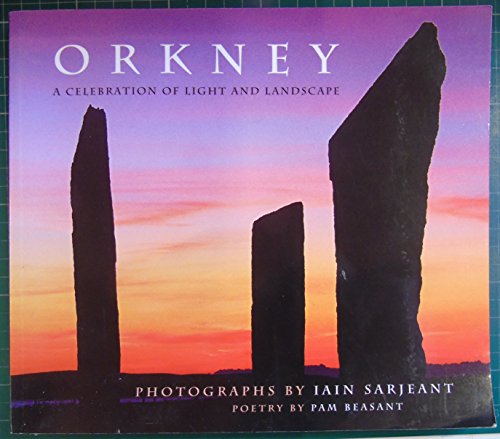 Orkney, a Celebration of Light and Landscape