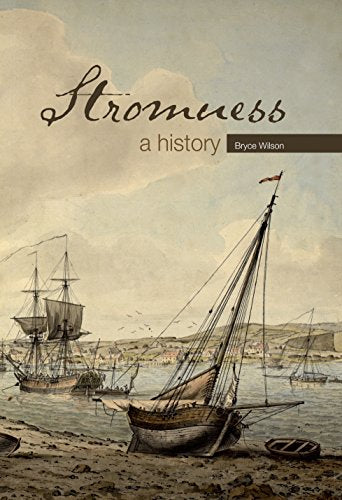 Stromness, a History