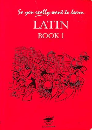 So you really want to learn Latin book I
