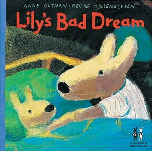 Cat's Whiskers: George And Lily - Lily's Bad Dream