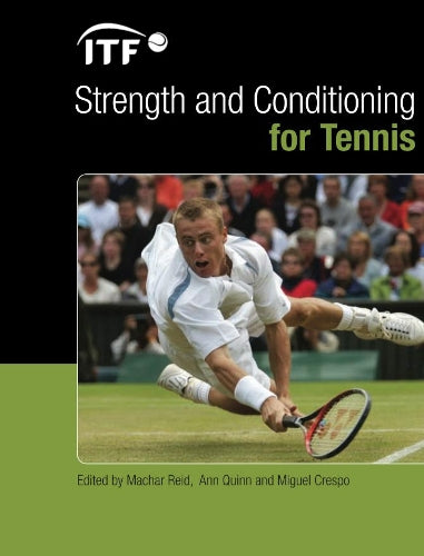 Strength and Conditioning for Tennis