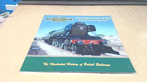 Celebrating Rail