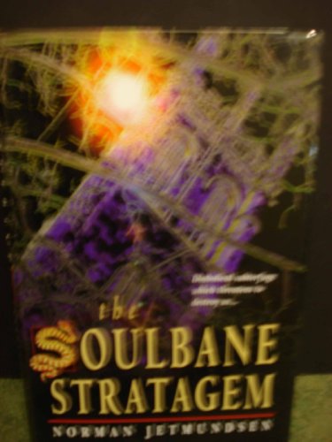 The Soulbane Stratagem