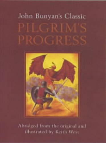 John Bunyan's Classic Pilgrim's Progress