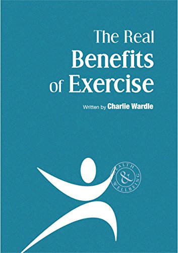 The Real Benefits of Exercise