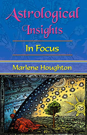 Astroogical Insights: in Focus