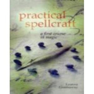 Practical Spellcraft: A First Course in Magic
