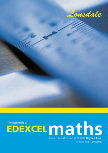 The Essentials of Edexcel Maths Linear Specification A (1387)