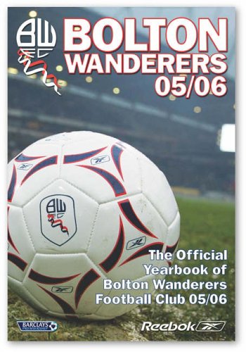 Bolton Wanderes Official Yearbook 2005-6