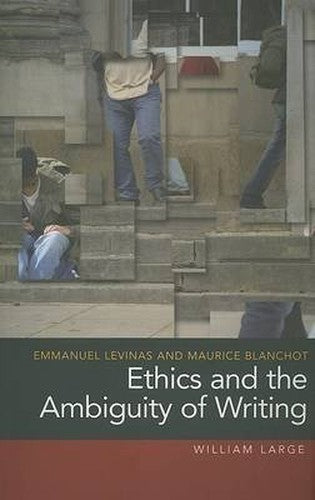 Emmanuel Levinas and Maurice Blanchot