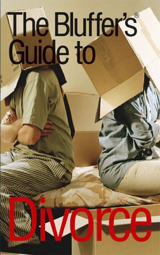 The Bluffer's Guide to Divorce