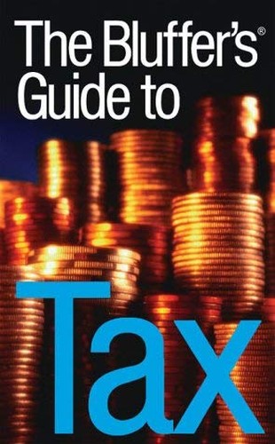 The Bluffer's Guide to Tax