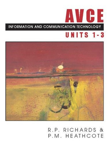 AVCE Information and Communications Technology Units 1-3