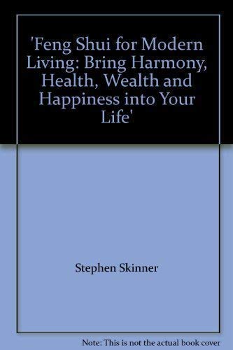 Feng Shui for Modern Living