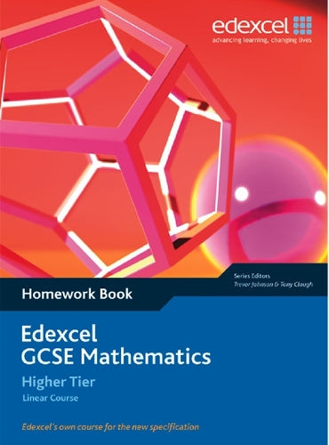 Edexcel GCSE Maths: Linear Higher Homework book