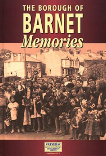 Memories of the Borough of Barnet