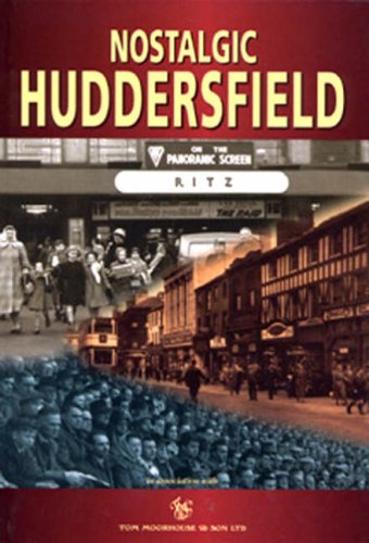 Nostalgic Huddersfield