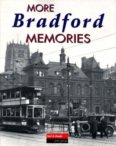 More Bradford Memories