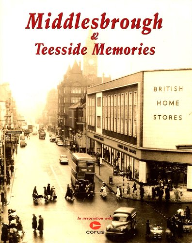 Middlesbrough and Teesside Memories