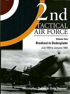 2nd Tactical Air Force Vol.2 