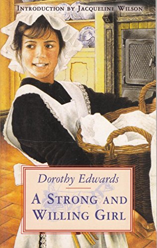 A Strong and Willing Girl