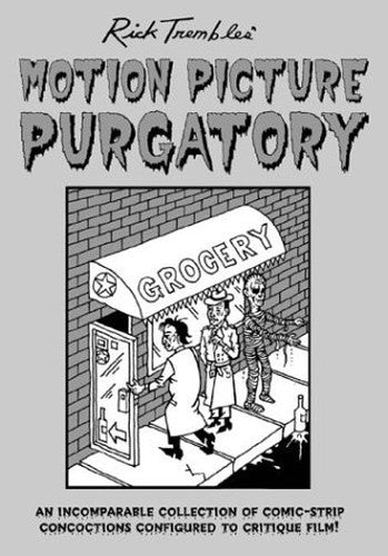 Rick Trembles' Motion Picture Purgatory