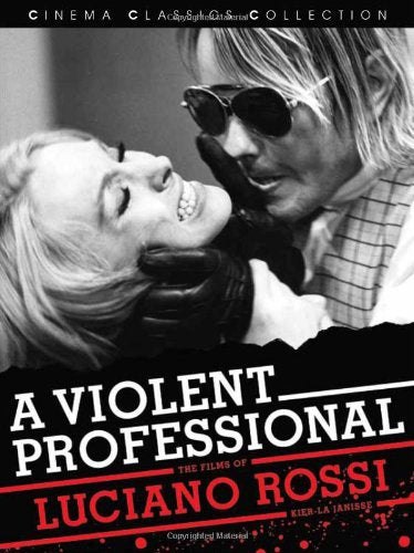 A Violent Professional