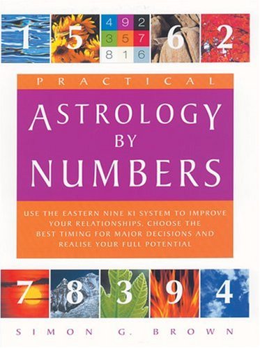 Practical Astrology by Numbers