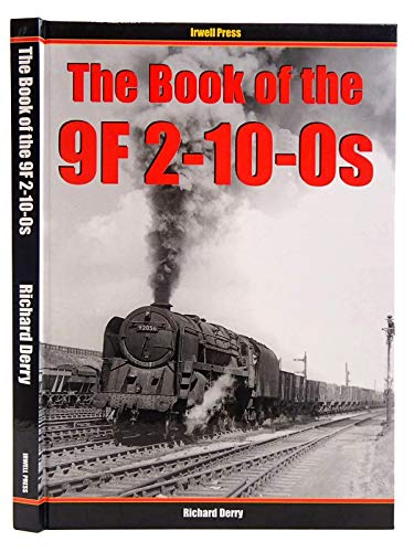The Book of the 9F 2-10-0s