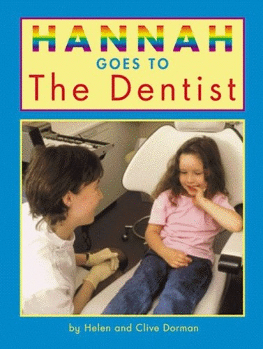 Hannah Goes to the Dentist