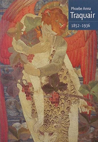 Phoebe Anna Traquair: 1852-1936