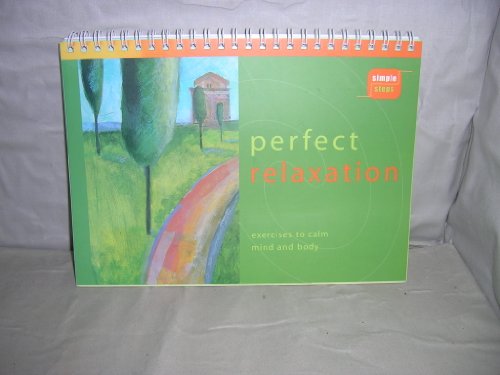 Perfect Relaxation