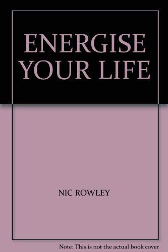 Energise Your Life