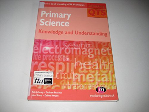 Primary Science: Knowledge and Understanding