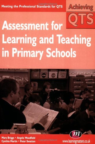 Assessment for Learning and Teaching in Primary Schools