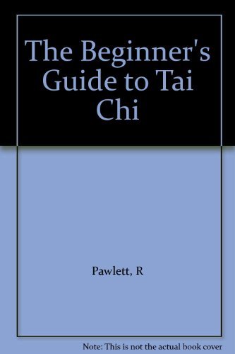 The Beginner's Guide to Tai Chi