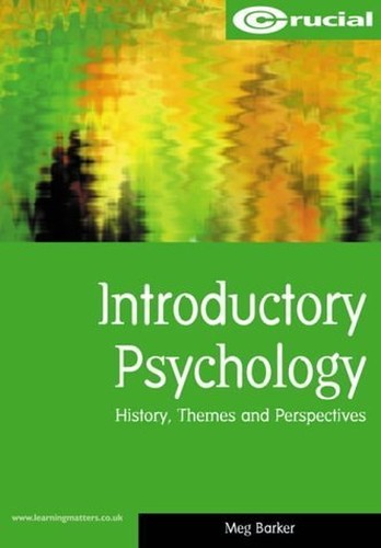 Introductory Psychology: History, Themes and Perspectives