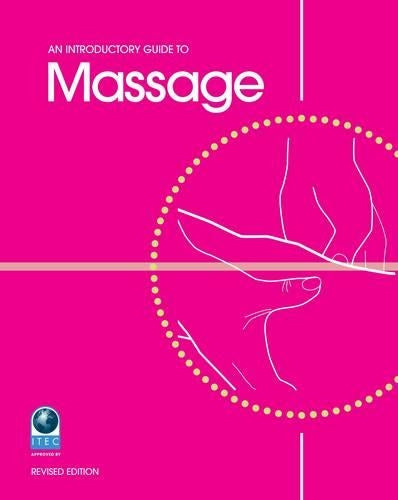 An Introductory Guide to Massage