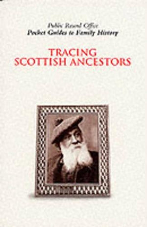 Tracing Scottish Ancestors