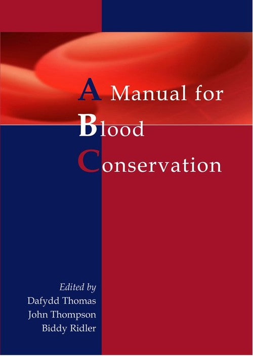 A manual for blood conservation